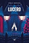 Lucero by Pablo Mariosa