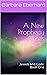 A New Prophecy Arises (Jewe...