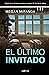 El último invitado