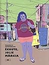 Écoute, jolie Márcia by Marcello Quintanilha