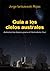 Guia a Los Cielos Australes (Spanish Edition)