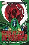 Reign of the Devourer: A Marvel: Untold Novel (Marvel Untold)