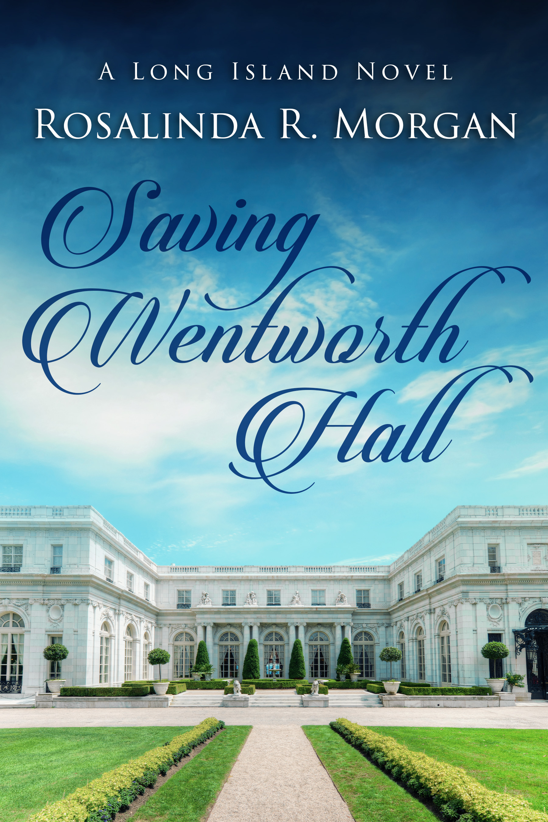 Saving Wentworth Hall