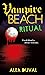 Ritual (Vampire Beach Book 3)