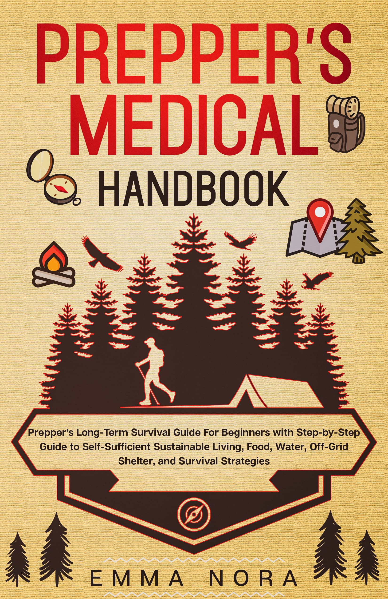 Prepper’s Medical Handbook (Kindle Edition)