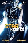 Star Keeper (Legacy Hunter, #2) Star Keeper (Legacy Hunter, #2)