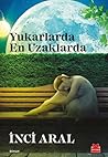 Yukarlarda En Uza...
