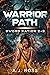 Warrior Path (Sword Nation #3)