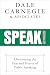 Speak!: Overcoming the Fear...