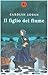 Il figlio del fiume by Carolyn Logan