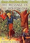The Message in the Hollow Oak by Carolyn Keene