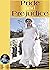 Pride and Prejudice : A romantic classic of English literature