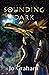 Sounding Dark (The Calpurnian Wars, #1)