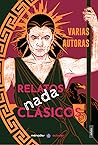 Relatos nada clásicos