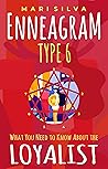 Enneagram Type 6:...