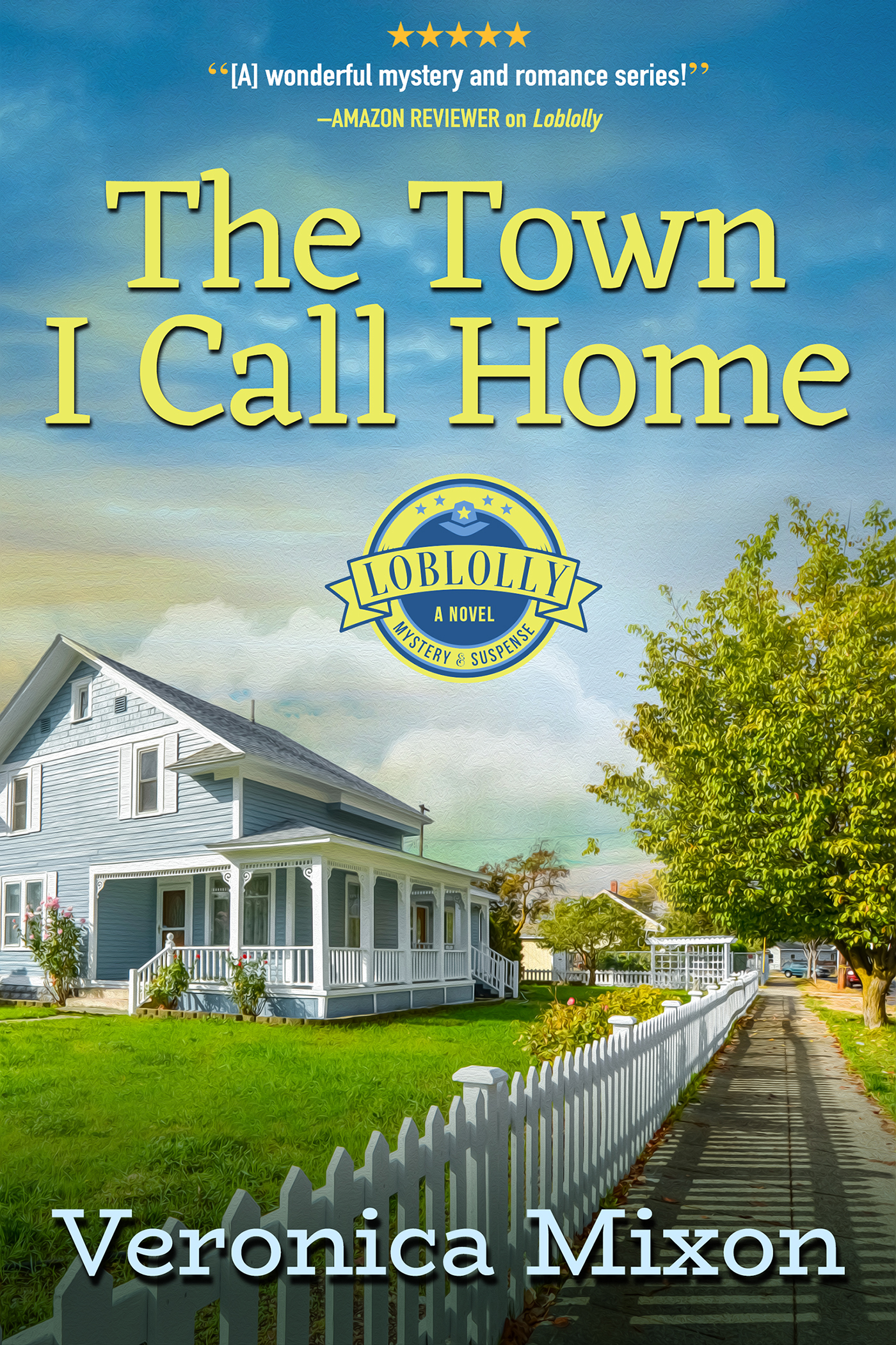 The Town I Call Home (ebook)