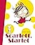 Scarlett, Starlet