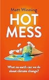 Hot Mess: What on...