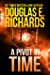 A Pivot In Time (Alien Artifact #2)
