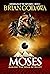 Moses Against the Gods of Egypt (Chronicles of the Watchers) by Brian Godawa
