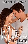 The Medic's Fake Date by Isabelle Grace The Medic's Fake Date by Isabelle Grace