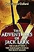The Adventures of Jack Lark...