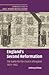 England's Second Reformation by Anthony Milton