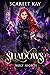 Shadows: A Holy Nights Tale
