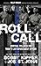 Roll Call by Bobby Kipper