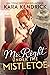Mr. Right Under the Mistletoe