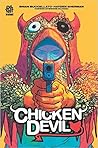Chicken Devil, Vol. One: Under Pressure