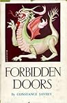 Forbidden Doors by Constance Savery