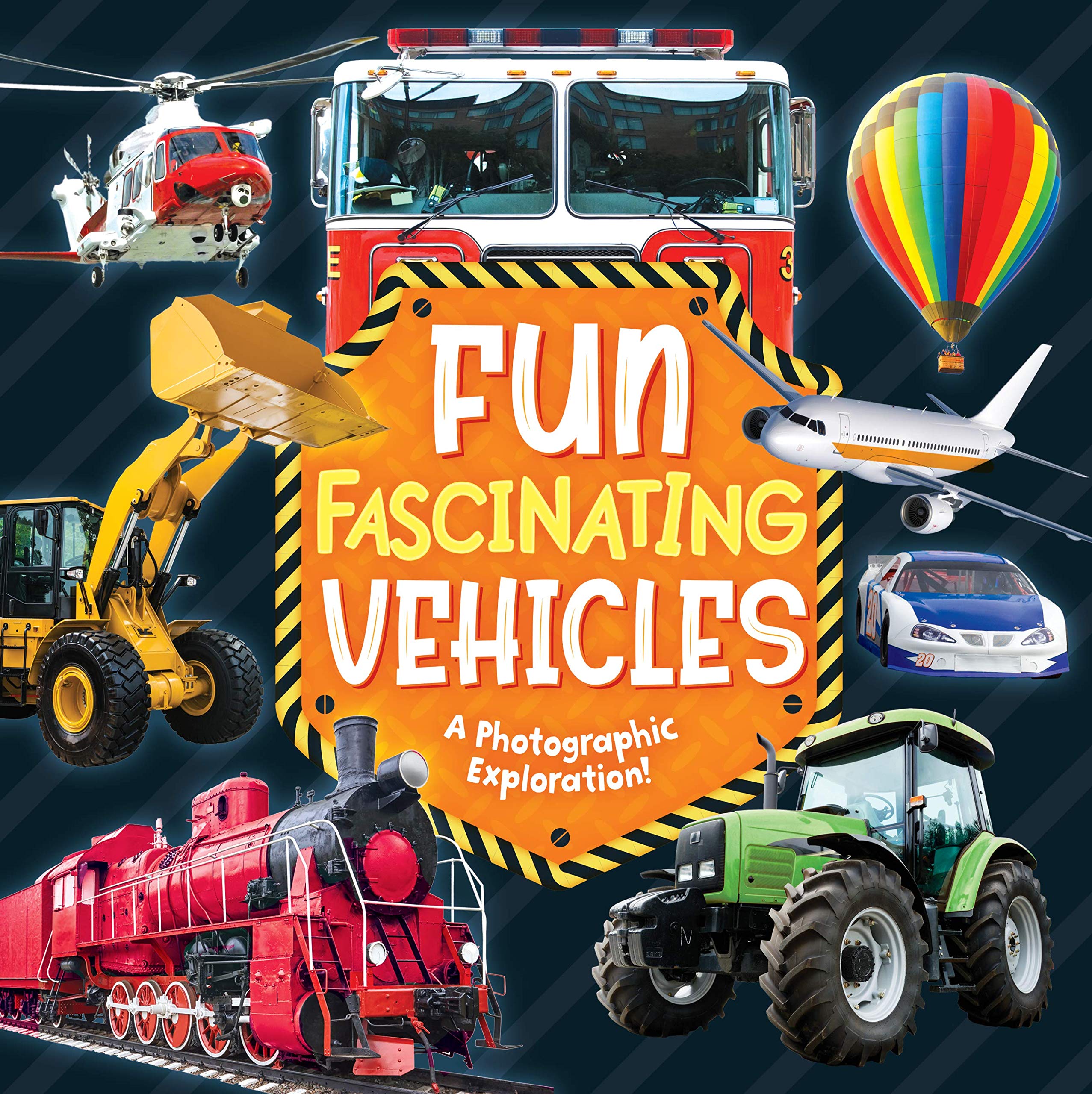 Fun Fascinating Vehicles (Hardcover)