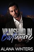Vanished in Baltimore