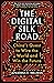 The Digital Silk Road by Jonathan E. Hillman