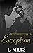 Exception (Exception Duet, #1)