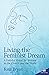 Living the Feminist Dream by Kate Bryan