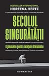 Secolul singurătă...