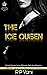 The Ice Queen (Smoke and mi...