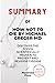 SUMMARY OF HOW NOT TO DIE B...