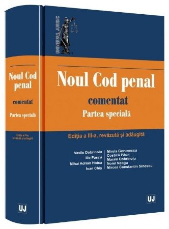 Noul Cod Penal Comentat - Partea Generala