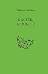 Kalbėk, atmintie by Vladimir Nabokov