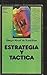 Estrategia y táctica