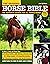 Original Horse Bible, 2nd Edition by Moira C. Reeve