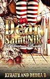 Dear Saint Nik: A...