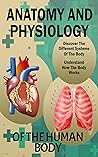 Anatomy And Physi...