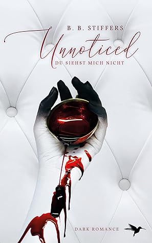 Unnoticed: Du siehst mich nicht (D’Angelo #1)
