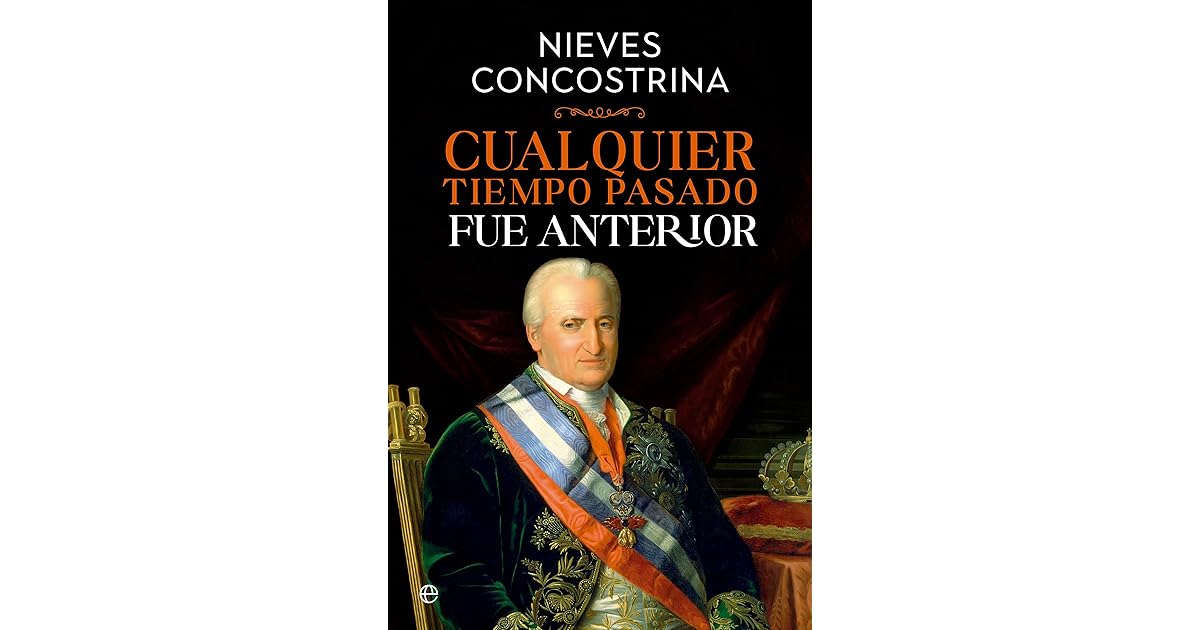 Cualquier Tiempo Pasado Fue Anterior Epub