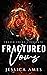 Fractured Vows (Fraser Crim...