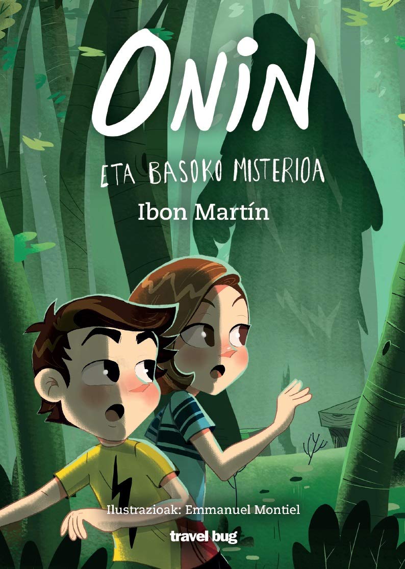Onin eta basoko misterioa (Oninen abenturak, #2)